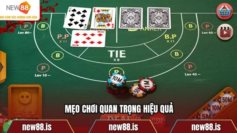 Mẹo chơi quan trọng hiệu quả