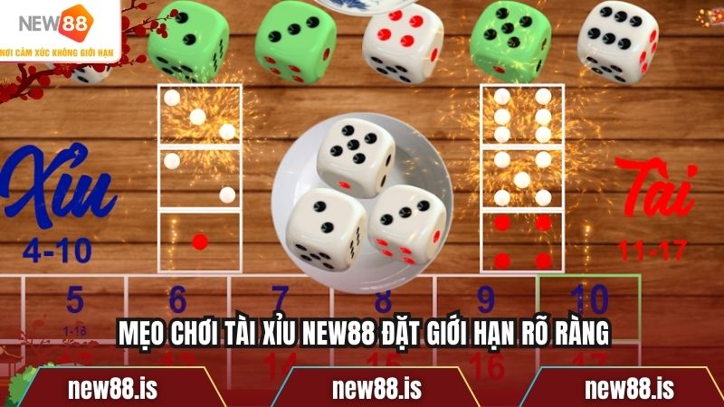 Mẹo chơi tài xỉu NEW88 đặt giới hạn rõ ràng